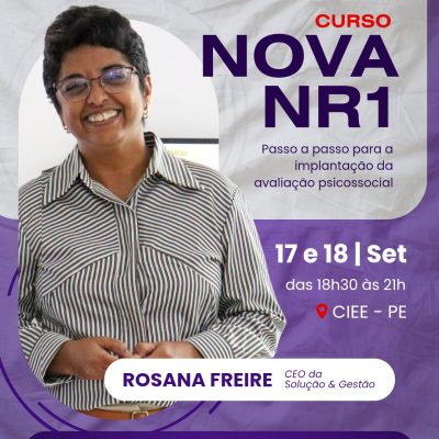 CURSO NOVA NR 1 - PASSO A PASSO PARA IMPLANTANÇÃO DA AVALIAÇÃO PSICOSSOCIAL
