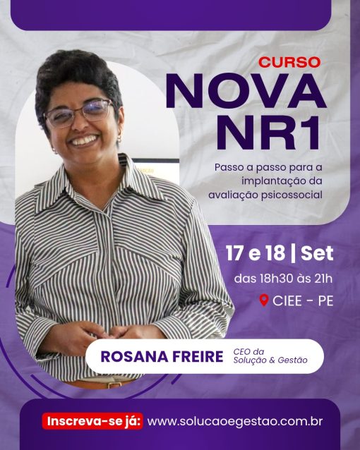 CURSO NOVA NR 1 - PASSO A PASSO PARA IMPLANTANÇÃO DA AVALIAÇÃO PSICOSSOCIAL